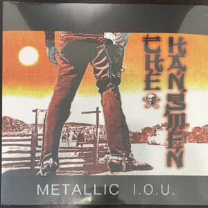 THE HANGMEN – METALLIC I.O.U (Orange Vinyl)Second Edition on Vinyl
